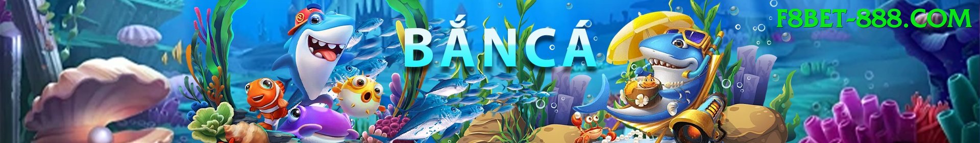 Game Bắn Cá Đổi Thưởng - f8bet